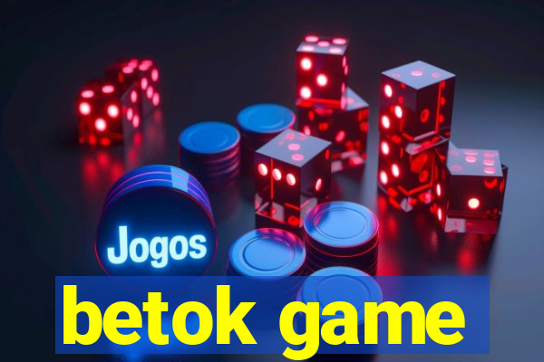 betok game